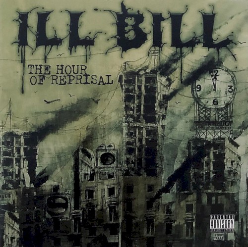The Hour Of Reprisal by Ill Bill