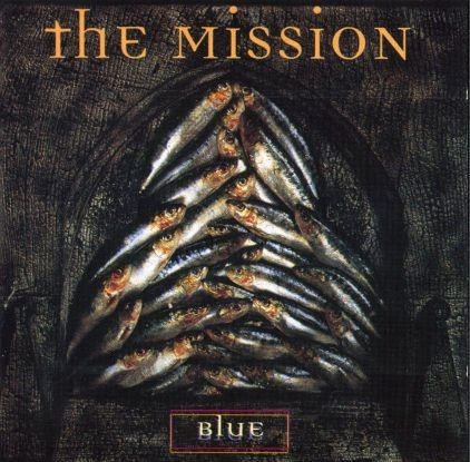 Blue by The Mission