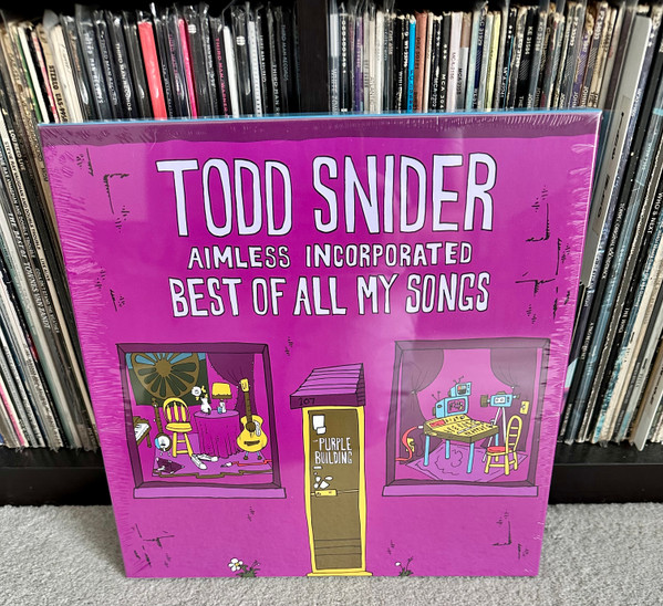 Best Of All My Songs by Todd Snider