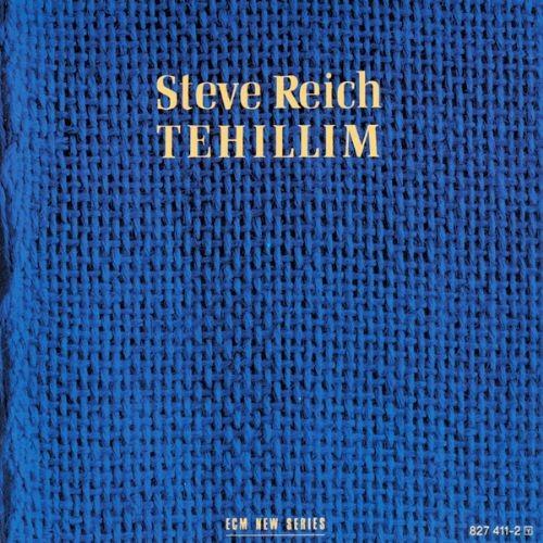 Tehillim by Steve Reich