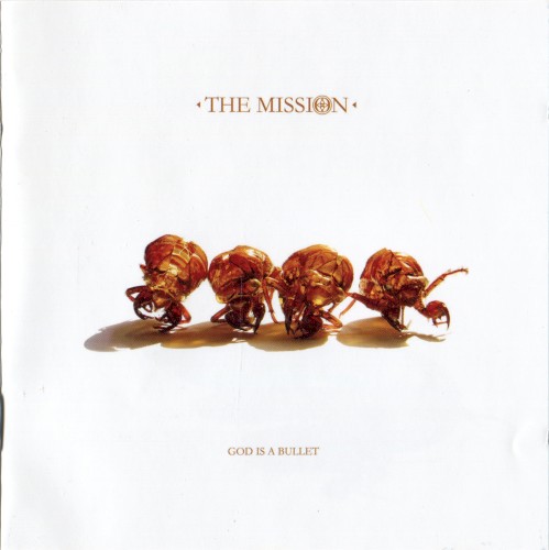 God Is A Bullet by The Mission