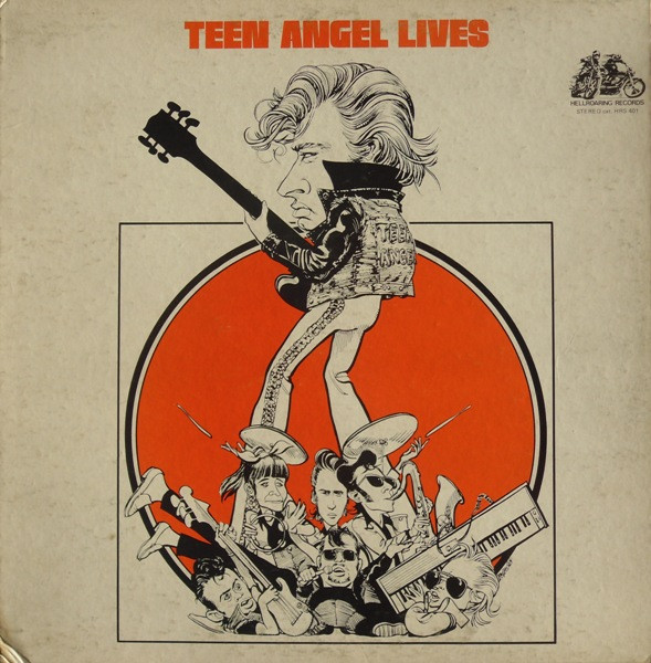 Teen Angel Lives by Teen Angel And The Rockin' Rebels