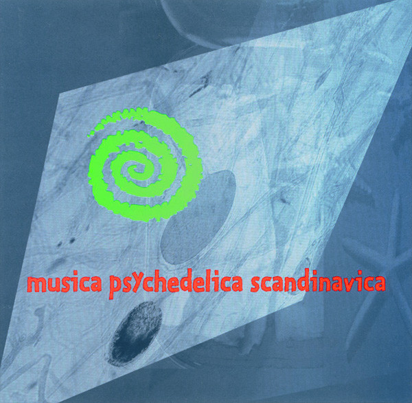 Musica Psychedelica Scandinavica by Various