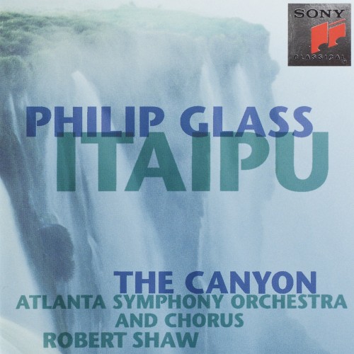 Itaipu / The Canyon by Philip Glass