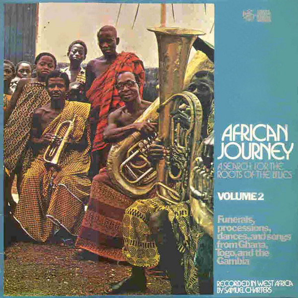 African Journey: A Search For The Roots Of The Blues Volume 2 by Various