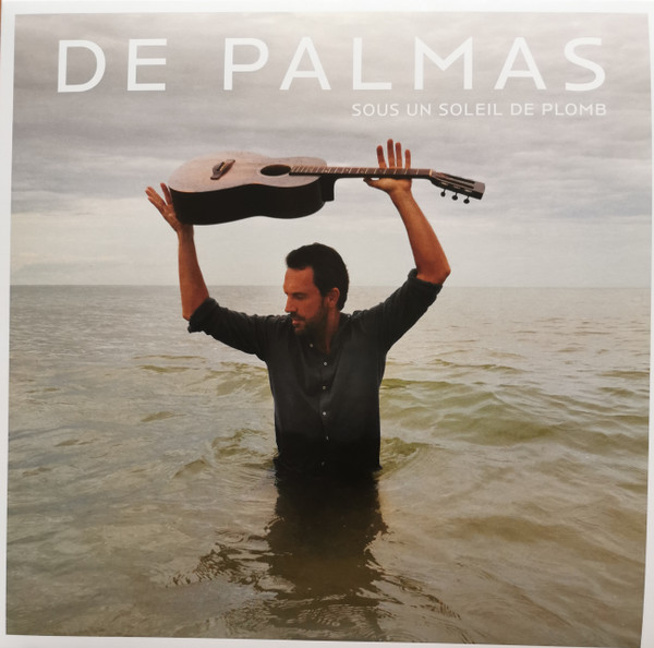 Sous Un Soleil De Plomb by Gérald de Palmas