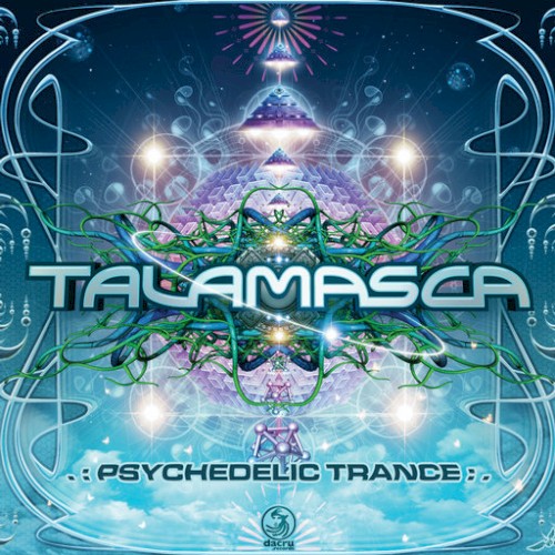 Psychedelic Trance by Talamasca