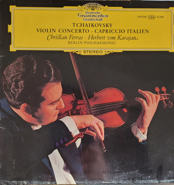 Violinkonzert D-dur Op.35 · Capriccio Italien Op.45 by Pyotr Ilyich Tchaikovsky