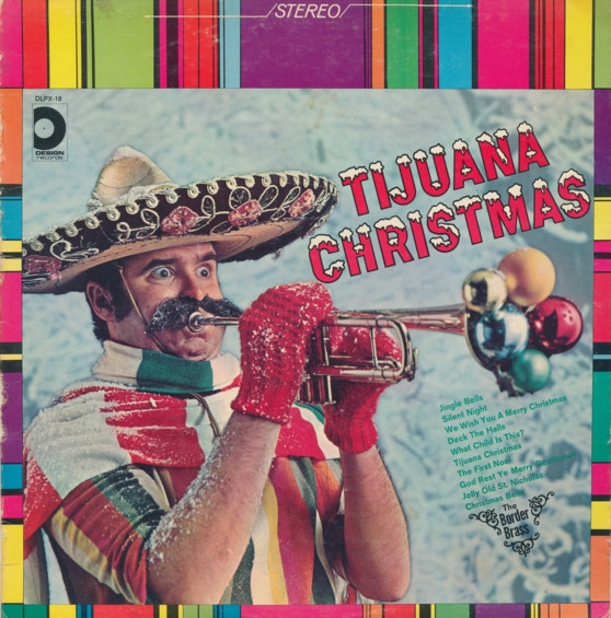 Tijuana Christmas by The Border Brass