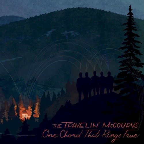One Chord That Rings True by The Travelin' McCourys