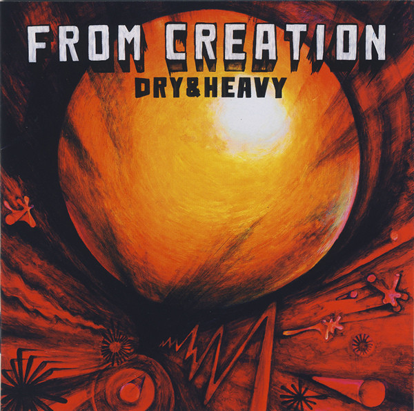 From Creation by Dry &amp; Heavy