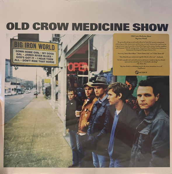 Big Iron World by Old Crow Medicine Show