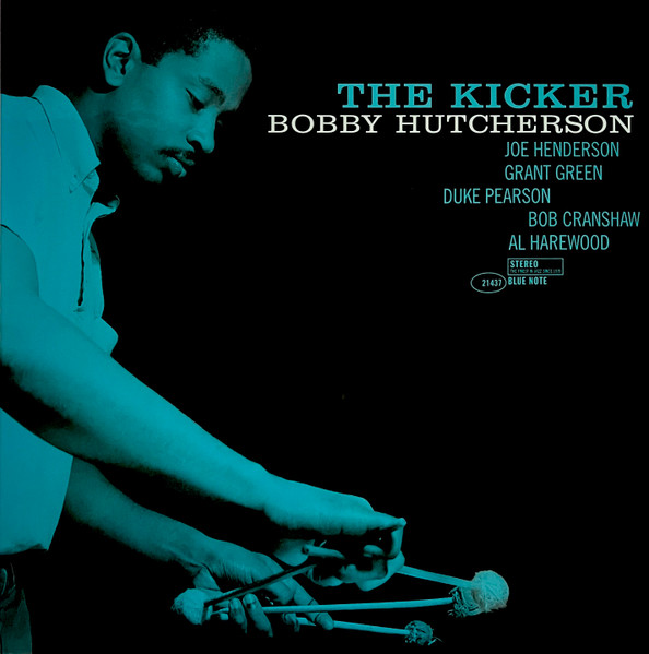The Kicker by Bobby Hutcherson