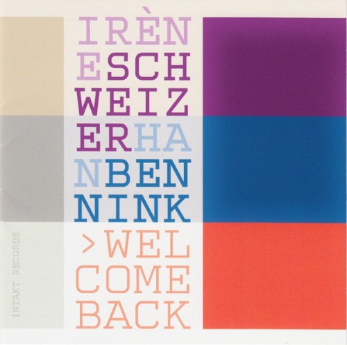 Welcome Back by Irene Schweizer