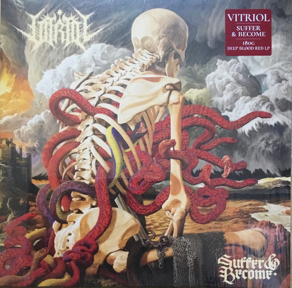 Suffer &amp;  Become by Vitriol
