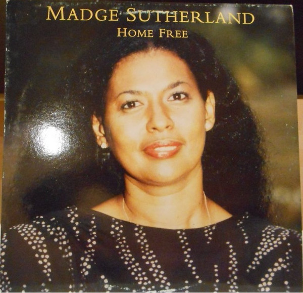 Home Free by Madge Sutherland