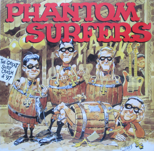 The Great Surf Crash Of '97 by The Phantom Surfers