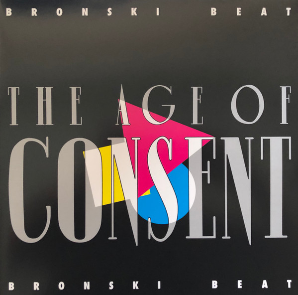 The Age Of Consent by Bronski Beat