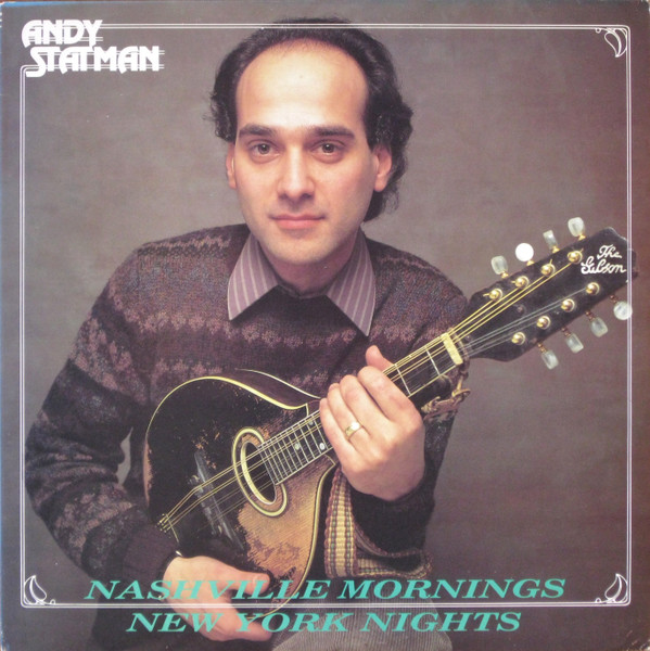 Nashville Mornings New York Nights by Andy Statman