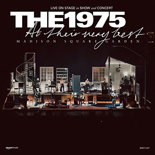 At Their Very Best (Madison Square Garden) by The 1975