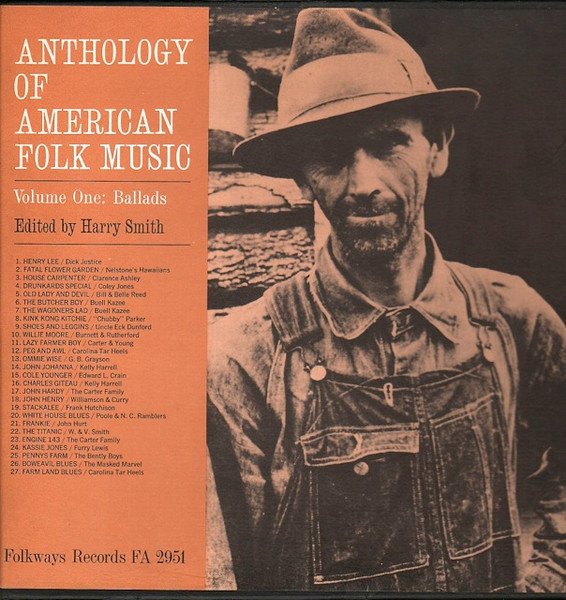 Anthology Of American Folk Music Volume One: Ballads by Harry Smith