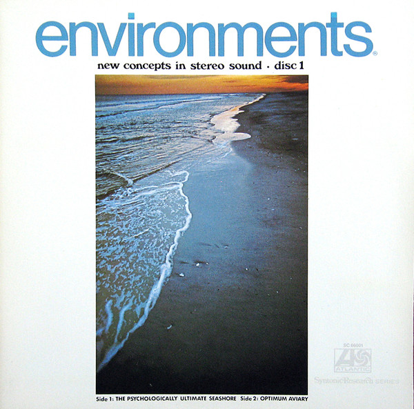 Environments (Totally New Concepts In Sound - Disc 1) by No Artist