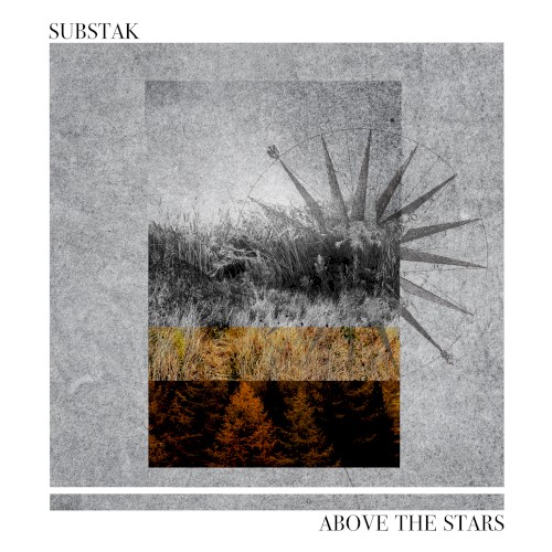 Above The Stars by Substak