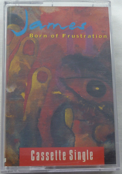 Born Of Frustration by James