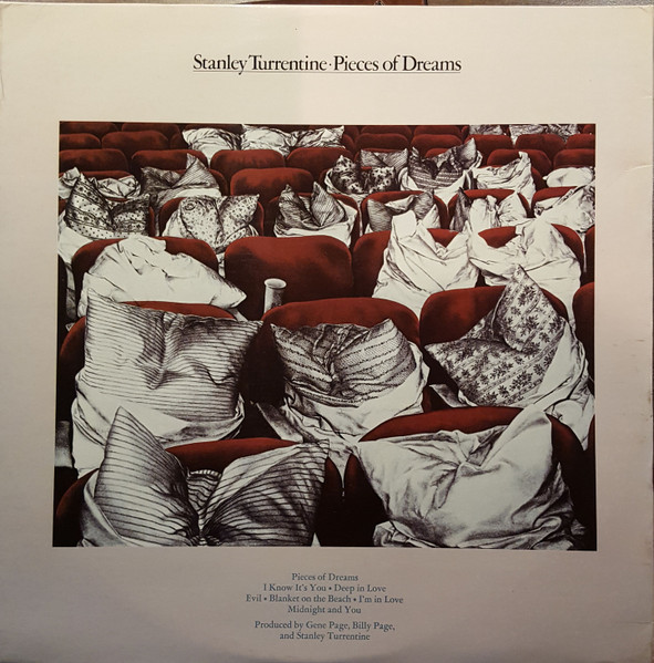 Pieces Of Dreams by Stanley Turrentine