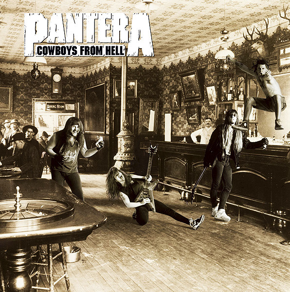Cowboys From Hell by Pantera