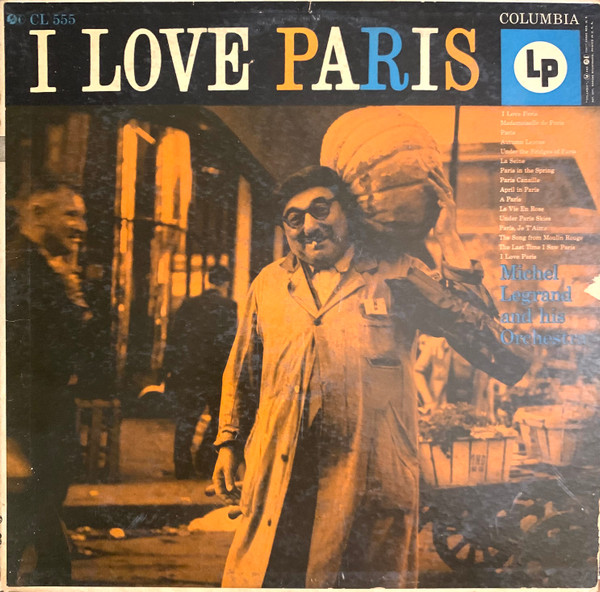 I Love Paris by Michel Legrand Et Son Orchestre