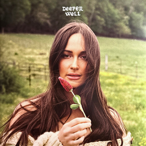 Deeper Well by Kacey Musgraves