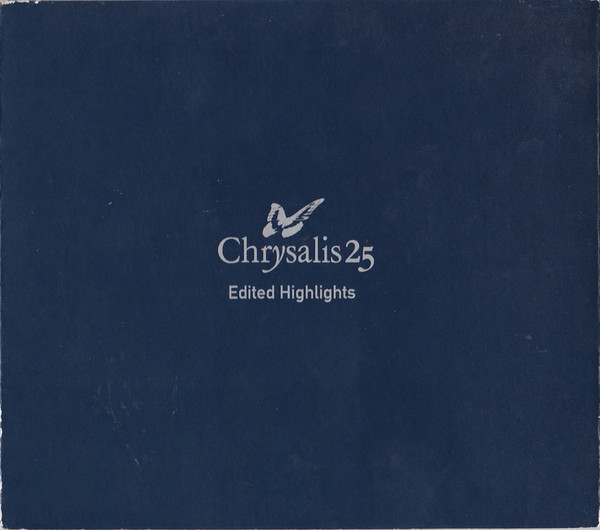 Chrysalis 25 (Edited Highlights) by Various