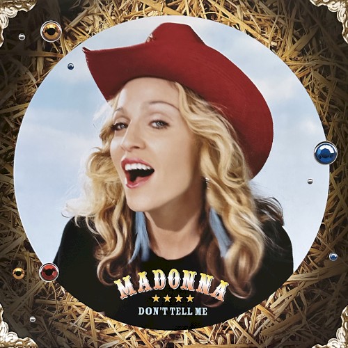 Don't Tell Me by Madonna