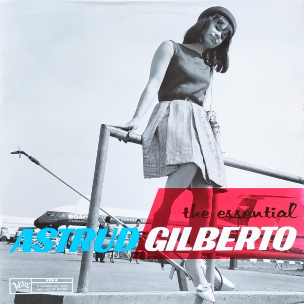 The Essential Astrud Gilberto by Astrud Gilberto