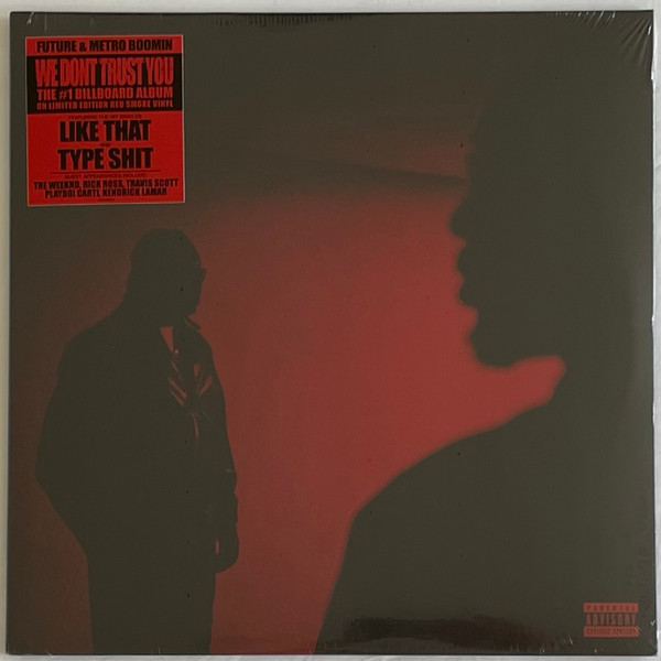 We Don't Trust You by Future (4), Metro Boomin