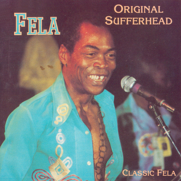Original Sufferhead by Fela Kuti