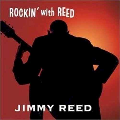 Rockin' With Reed by Jimmy Reed