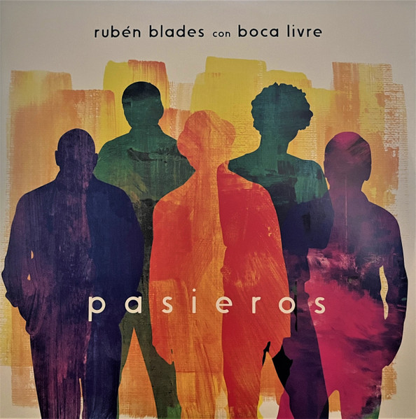 Pasieros by Ruben Blades