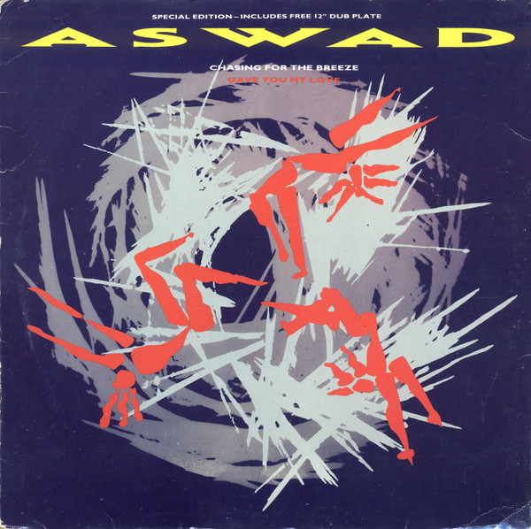 Chasing For The Breeze / Gave You My Love by Aswad