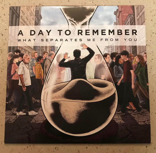 What Separates Me From You by A Day To Remember