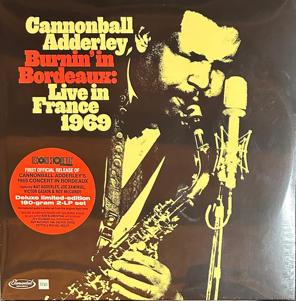 Burnin' In Bordeaux: Live in France 1969 by Cannonball Adderley
