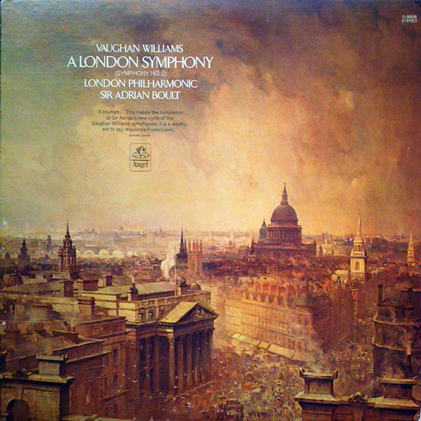 A London Symphony (Symphony No. 2) by Ralph Vaughan Williams