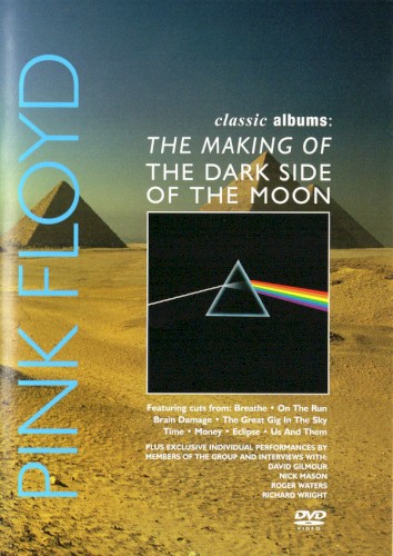 The Making Of The Dark Side Of The Moon by Pink Floyd