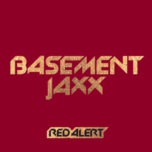 Red Alert by Basement Jaxx
