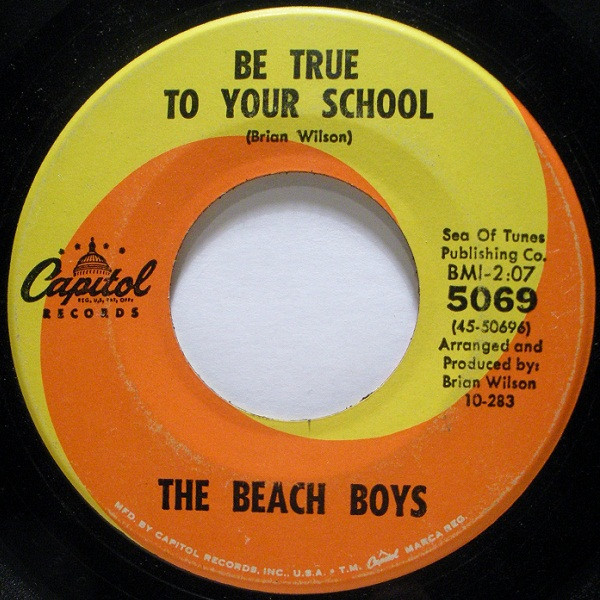 Be True To Your School / In My Room by The Beach Boys