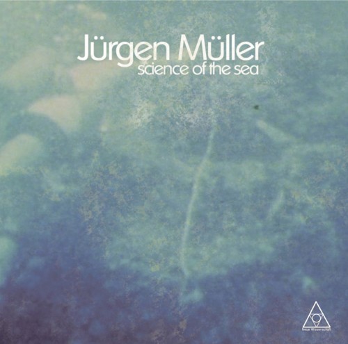 Science Of The Sea by Jürgen Müller