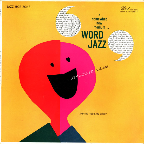 Word Jazz by Ken Nordine