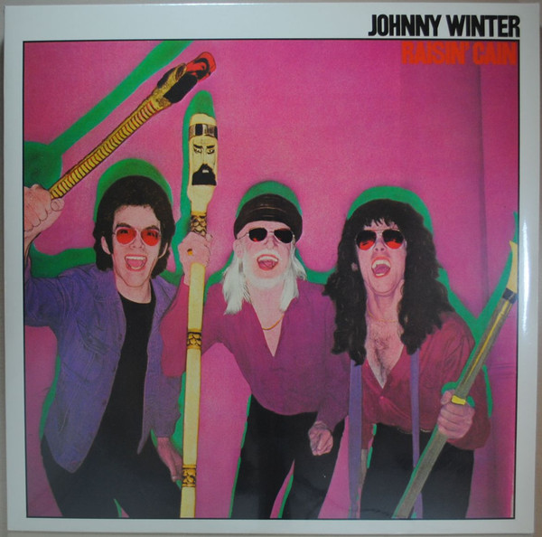 Raisin' Cain by Johnny Winter