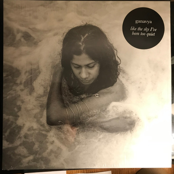Like The Sky I've Been Too Quiet by Ganavya